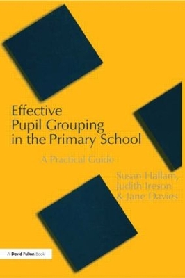 Book cover for Effective Pupil Grouping in the Primary School