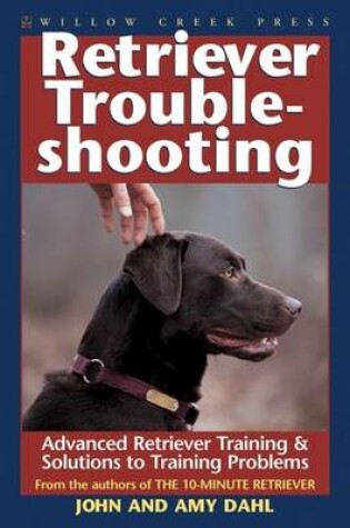 Cover of Retriever Troubleshooting