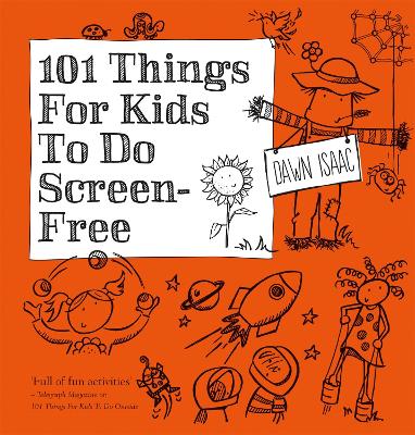 Book cover for 101 Things for Kids to do Screen-Free