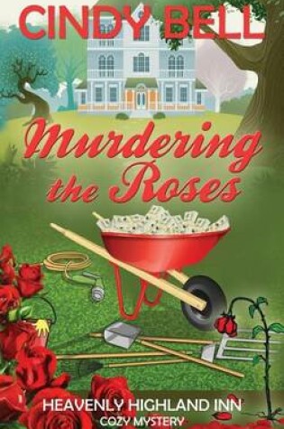 Cover of Murdering the Roses