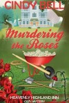 Book cover for Murdering the Roses