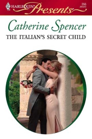 Cover of The Italian's Secret Child