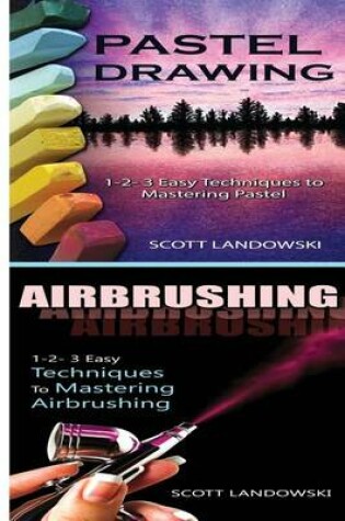 Cover of Pastel Drawing & Airbrushing