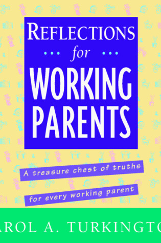 Cover of Reflections for Working Parents