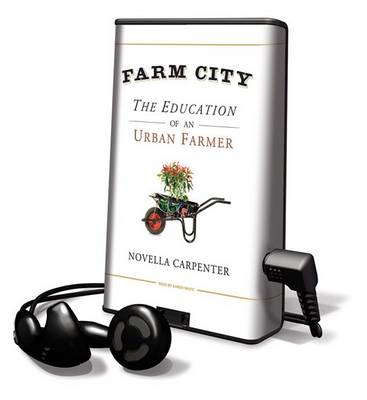 Farm City by Novella Carpenter