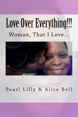 Cover of Love Over Everything!!!