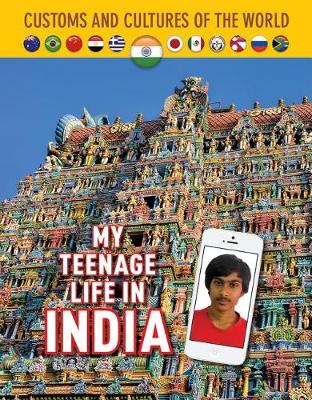 Cover of My Teenage Life in India