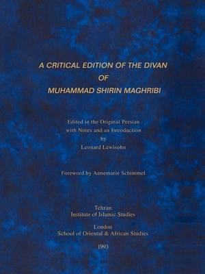 Book cover for A Critical Edition of the Divan of Muhammad Shirin Maghribi
