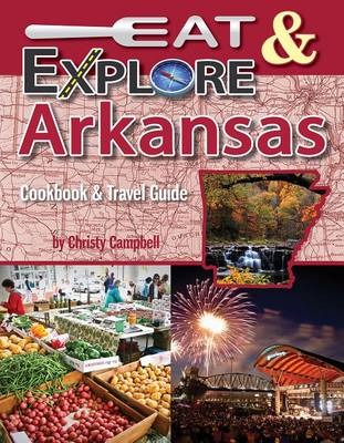 Book cover for Eat & Explore Arkansas