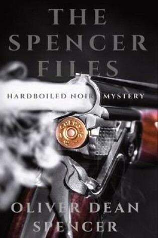 Cover of The Spencer Files