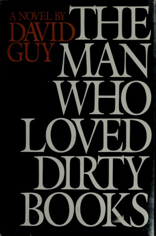 Cover of The Man Who Loved Dirty Books