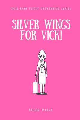 Book cover for Silver Wings for Vicki