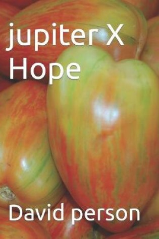 Cover of jupiter X Hope