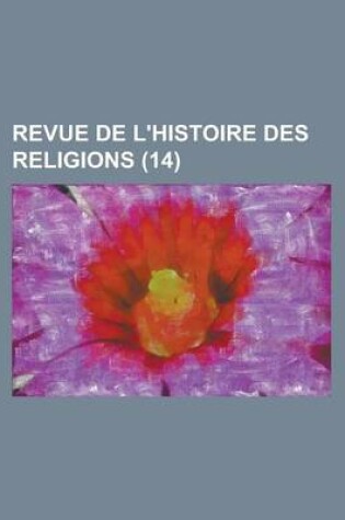 Cover of Revue de L'Histoire Des Religions (14)