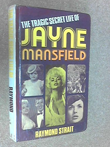 Book cover for Tragic Secret Life of Jayne Mansfield