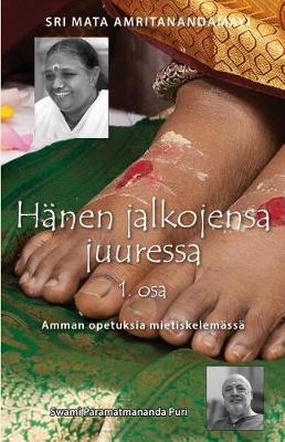 Cover of Hanen jalkojensa juuressa - 1. osa