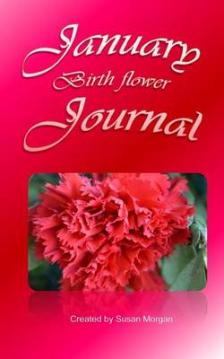 Book cover for January Birth Flower Journal