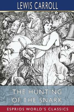 Cover of The Hunting of the Snark (Esprios Classics)