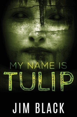 Cover of My Name Is Tulip