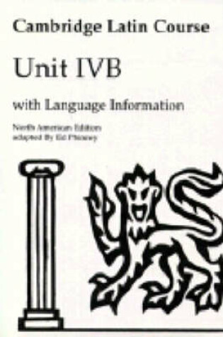 Cover of Cambridge Latin Course Unit 4B North American edition