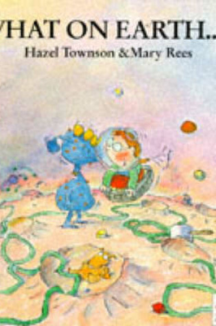 Cover of What on Earth