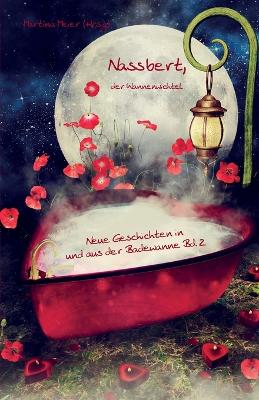 Book cover for Nassbert, der Wannenwichtel Band 2