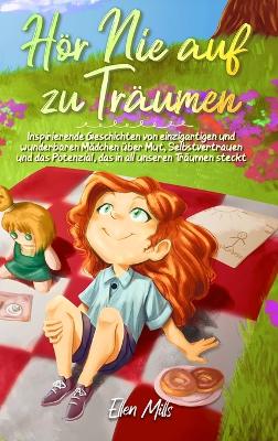 Book cover for Hör Nie auf zu Träumen