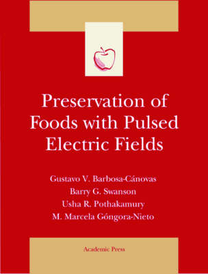 Book cover for Preservation of Foods with Pulsed Electric Fields