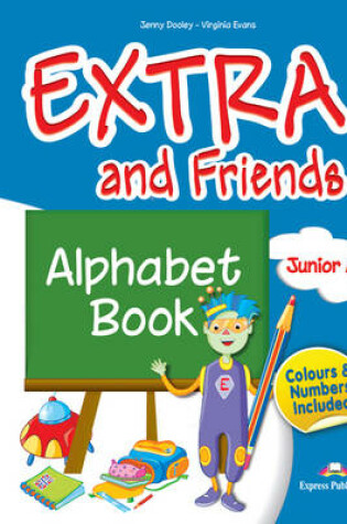 Cover of Extra and Friends Junior A Alphabet Book (Greece)