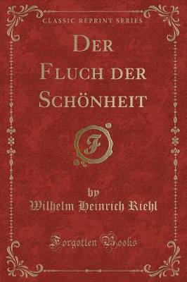 Book cover for Der Fluch Der Schönheit (Classic Reprint)