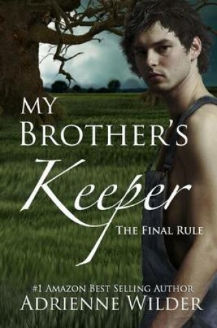 Cover of My Brother's Keeper Book Three