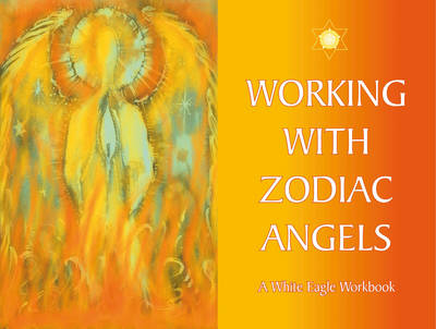 Book cover for Working with Zodiac Angels