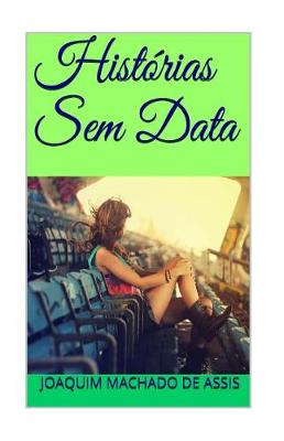 Book cover for Hist rias Sem Data