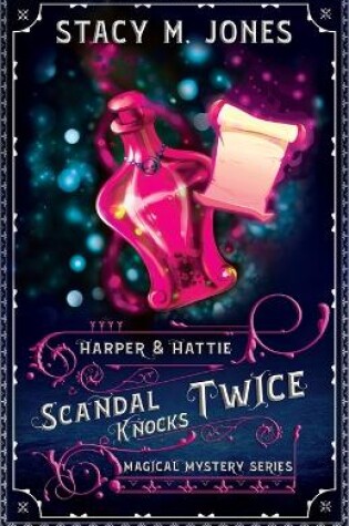 Cover of Scandal Knocks Twice