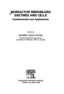 Cover of Bioreactor Immobilized Enzymes and Cells