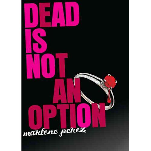 Book cover for Dead Is Not an Option, 5