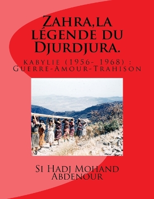 Book cover for Zahra, la legende du Djurdjura.