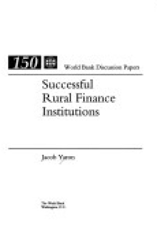 Cover of Successful Rural Finance Institutions