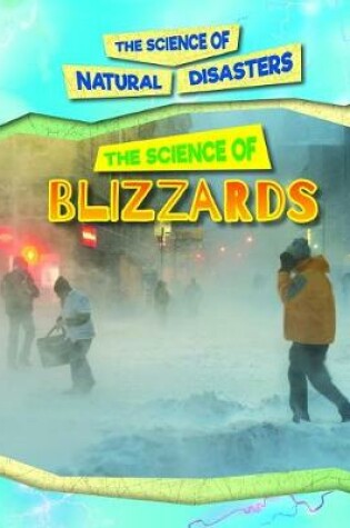 Cover of The Science of Blizzards