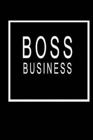 Cover of Boss Business