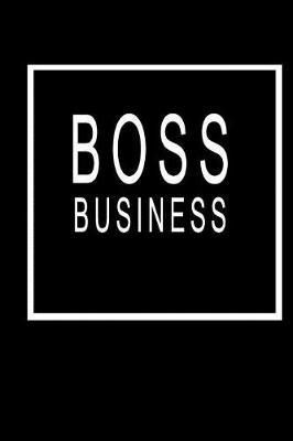 Book cover for Boss Business