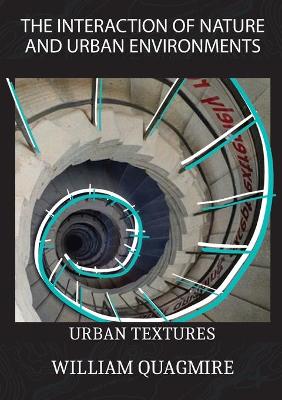 Book cover for The Interaction of Nature and Urban Environment. Urban Textures