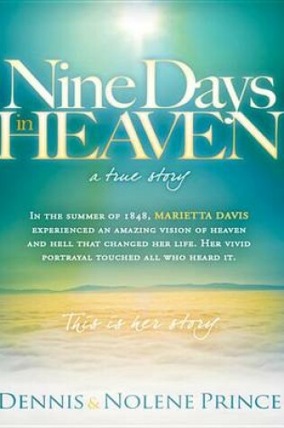 Cover of Nine Days in Heaven, a True Story