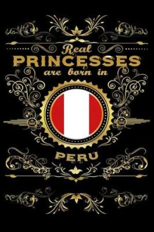 Cover of Real Princesses Are Born in Peru