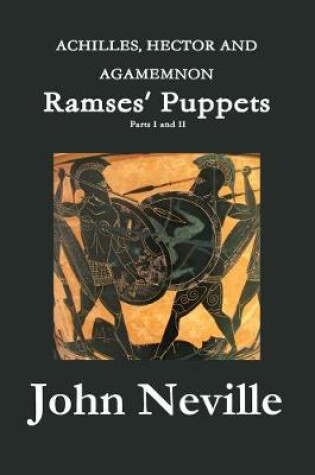 Cover of ACHILLES, HECTOR AND AGAMEMNON - Ramses' Puppets