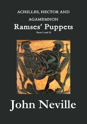 Book cover for ACHILLES, HECTOR AND AGAMEMNON - Ramses' Puppets