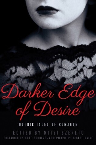 Cover of The Darker Edge of Desire