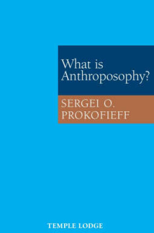 Cover of What is Anthroposophy?