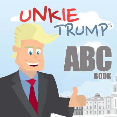 Book cover for Unkie Trump