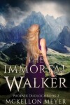 Book cover for The Immortal Walker